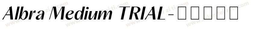 Albra Medium TRIAL字体转换